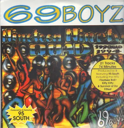 Sixty-Nine Boyz - Nineteen Ninety Quad