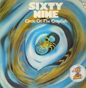 Sixty-Nine - Circle Of The Crayfish