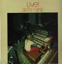 Double LP - Sixty-Nine - Live!