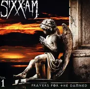 Sixx:A.M. - Prayers For The Damned (Vol. 1)
