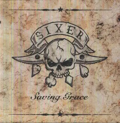 SIXER - SAVING GRACE