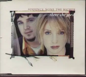 Sixpence None The Richer - There She Goes