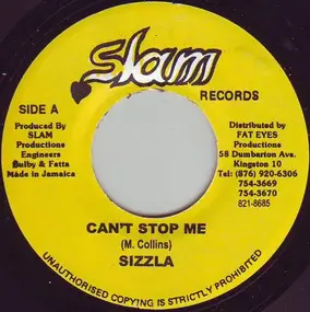 Sizzla - Can't Stop Me / I Need A Girl