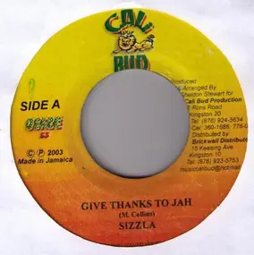 Sizzla - Give Thanks To Jah / Lord Have Mercy