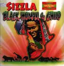 LP - Sizzla - Black Woman And Child - Limited Edition Green Vinyl