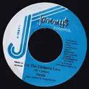 7inch Vinyl Single - Sizzla - Let The Children Live