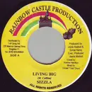 7inch Vinyl Single - Sizzla - Living Big