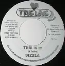 7inch Vinyl Single - Sizzla - This Is It