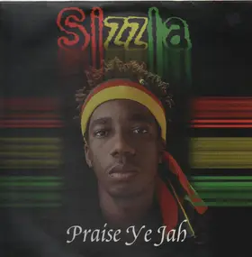 Sizzla - Praise Ye Jah