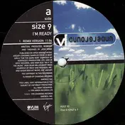 Size 9 - I'm Ready
