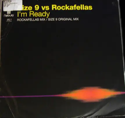 Size 9 vs. Rockafellas - I'm Ready