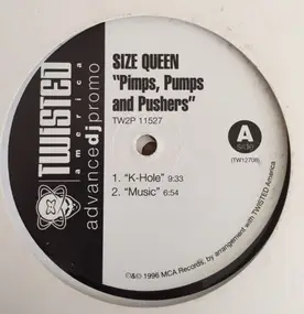 Size Queen - Pimps, Pumps And Pushers