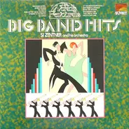Si Zentner And His Orchestra - Big Band Hits