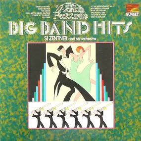 Si Zentner - Big Band Hits