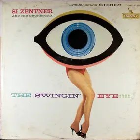 Si Zentner - The Swingin' Eye
