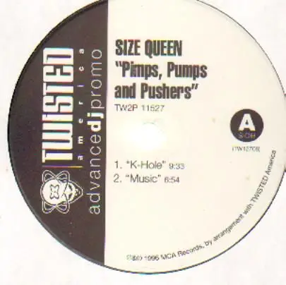 Size Queen - Pimps, Pumps And Pushers