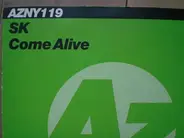 SK - Come Alive
