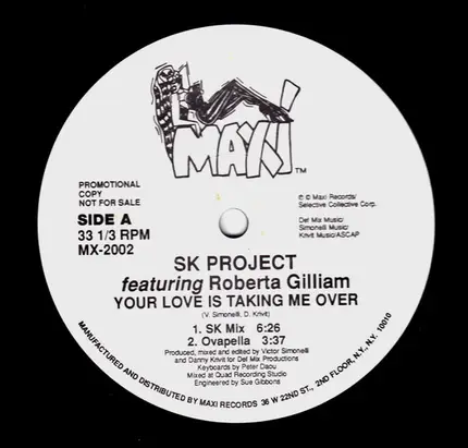 SK Project Featuring Roberta Gilliam - Your Love Is Taking Me Over