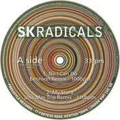 SK Radicals - No I Can Do