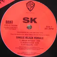 SK - Single Black Female