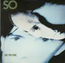 12inch Vinyl Single - So - Are You Sure