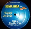 12inch Vinyl Single - Soma Riba Feat. DJ Fou - Femme Libérée