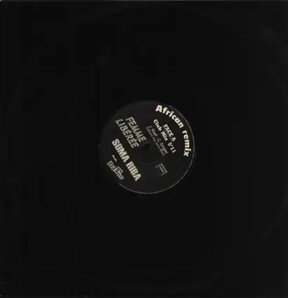 Soma Riba featuring, DJ Fou - Femme Libérée (African Remix)