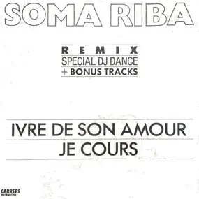 Soma Riba - Ivre De Son Amour (Remix)