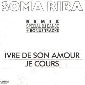 Soma Riba - Ivre De Son Amour (Remix)