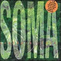 Soma - Southern Cross