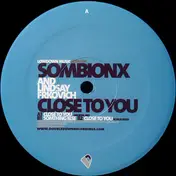 Sombionx - CLOSE TO YOU