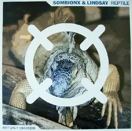Sombionx & Lindsay - Reptile