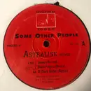 12inch Vinyl Single - Some Other People - Astralise