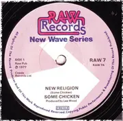 7inch Vinyl Single - Some Chicken - New Religion / Blood On The Wall