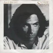 7inch Vinyl Single - Some Song - Am I Right