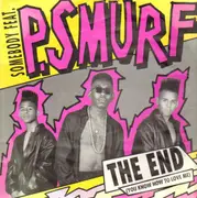 12'' - Somebody Featuring P. Smurf - The End (You Know How To Love Me)