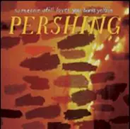 Someone Still Loves You Boris Yeltsin - Pershing