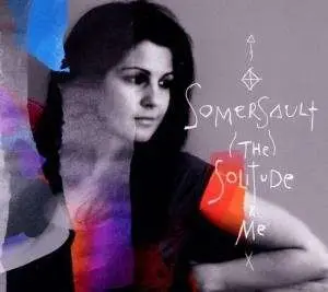Somersault - Solitude & Me