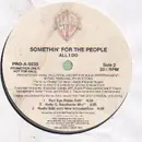 12'' - Somethin' For The People - All I Do