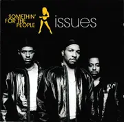 CD - Somethin' For The People - Issues