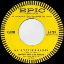 7inch Vinyl Single - Somethin' Smith & The Redheads - My Secret Inspiration / The Brush Off