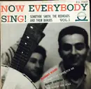 7inch Vinyl Single - Somethin' Smith & The Redheads - Now Everybody Sing! Vol. 1