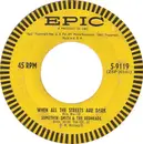 7inch Vinyl Single - Somethin' Smith & The Redheads - When All The Streets Are Dark / Pretty Baby