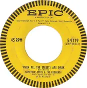 Somethin' Smith & The Redheads - When All The Streets Are Dark / Pretty Baby