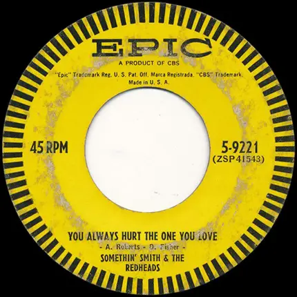 Somethin' Smith & The Redheads - My Melancholy Baby / You Always Hurt The One You Love
