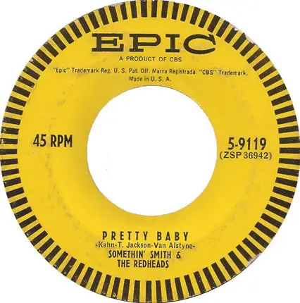 Somethin' Smith & The Redheads - When All The Streets Are Dark / Pretty Baby