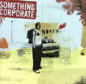 Something Corporate - North