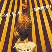 Something Happens - Bedlam A Go Go!