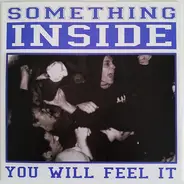 Something Inside - You Will Feel It