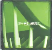 Sometree - Clever, Clever Where Is Your Heart